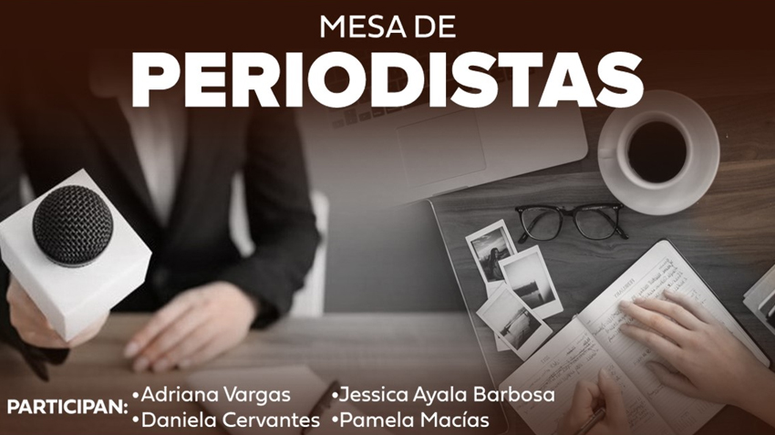 <strong>“Las mujeres toman Torreón” presenta: Mesa de Periodistas</strong>