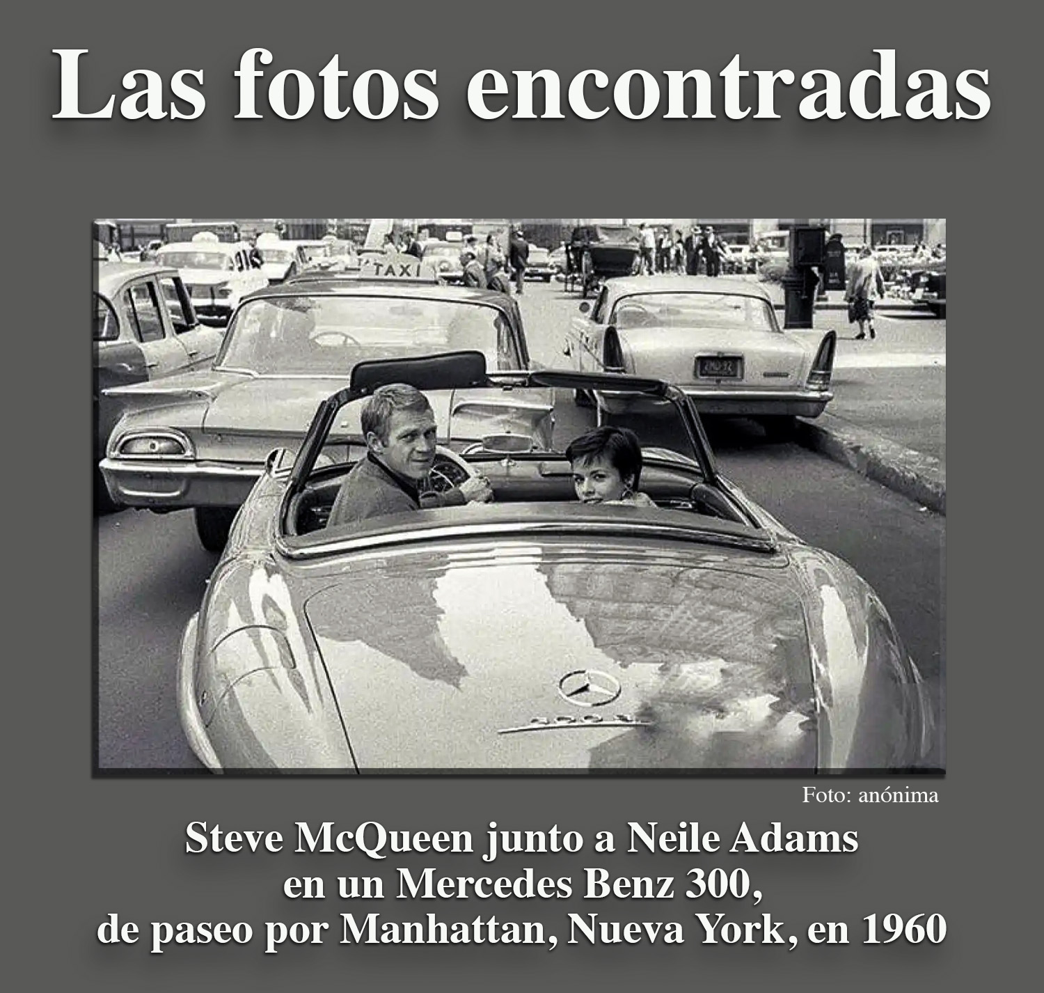 Steve McQueen junto a Neile Adams en un Mercedes Benz 300, de paseo por Manhattan, Nueva York, en 1960