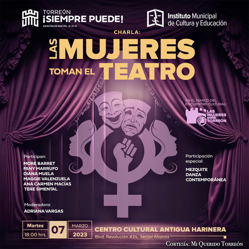 <strong>Invitan a dialogar sobre el quehacer teatral de las mujeres en la Laguna con charla</strong>