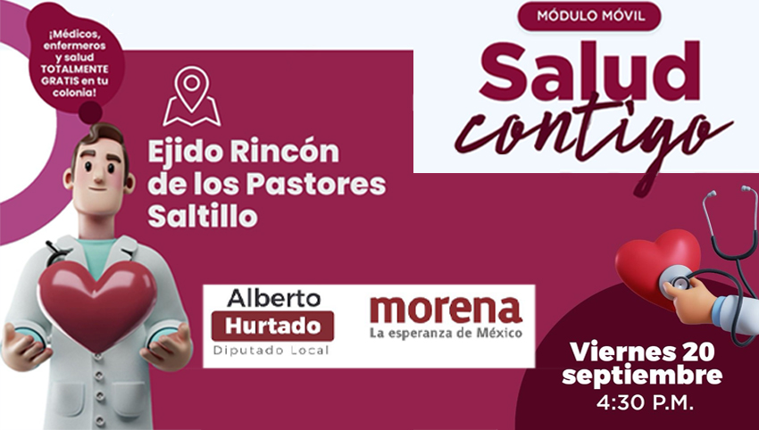 El programa «Salud Contigo» de Alberto Hurtado llegará hoy al ejido Rincón de los Pastores