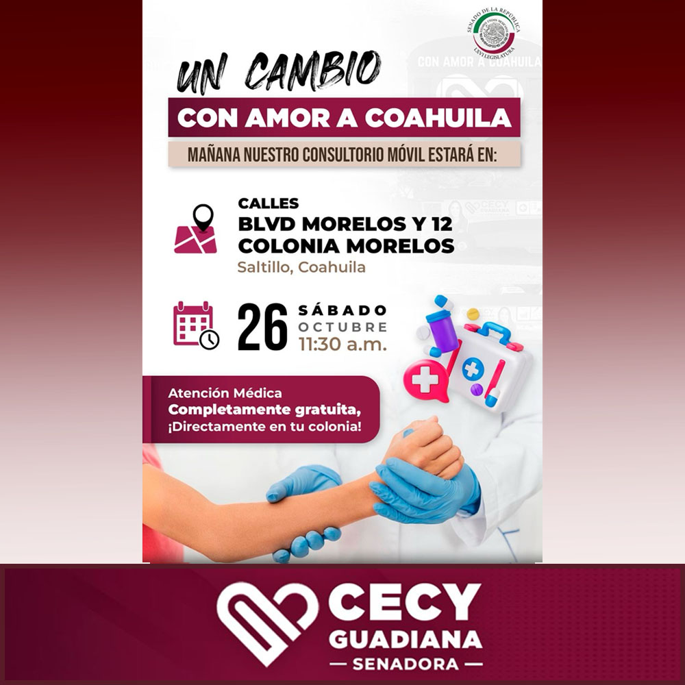 «Un Cambio con Amor a Coahuila» de Cecy Guadiana llevará llevará su consultorio móvil a la colonia «Morelos»