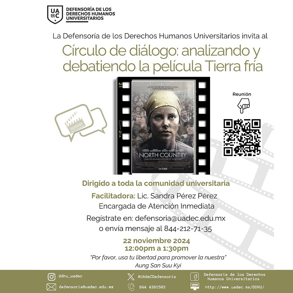 Invita la Defensoría de la UAdeC al Círculo de Diálogo: Analizando y Debatiendo la Película “Tierra Fría”