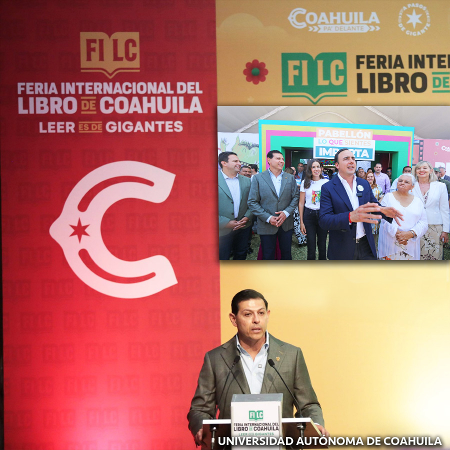 Coahuila Celebra la Fiesta de las Letras con la Inauguración de la FILC 2025 en la UAdeC