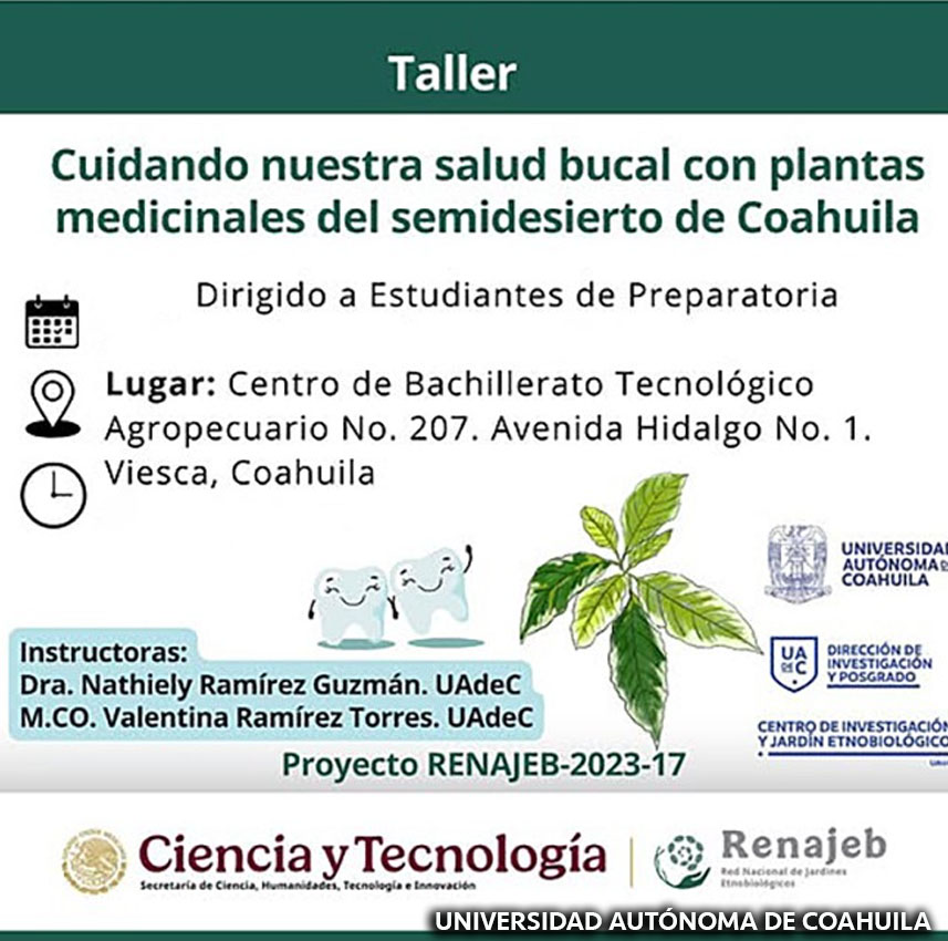 Imparte UAdeC Taller sobre el Cuidado de la Salud Bucal con Plantas Medicinales del Semidesierto de Coahuila