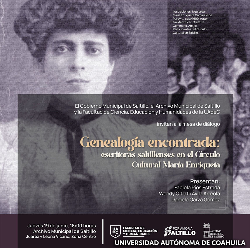 Invitan UAdeC y Archivo Municipal a la Mesa de Diálogo sobre Escritoras Saltillenses