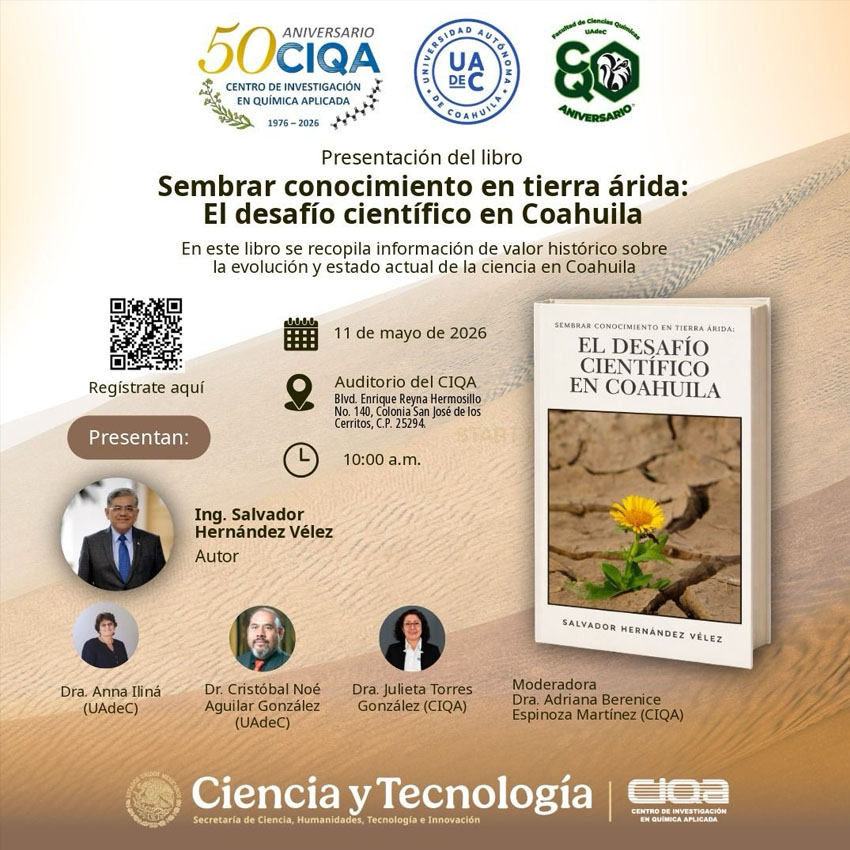 Salvador Hernández Vélez presenta obra sobre el desarrollo científico en Coahuila