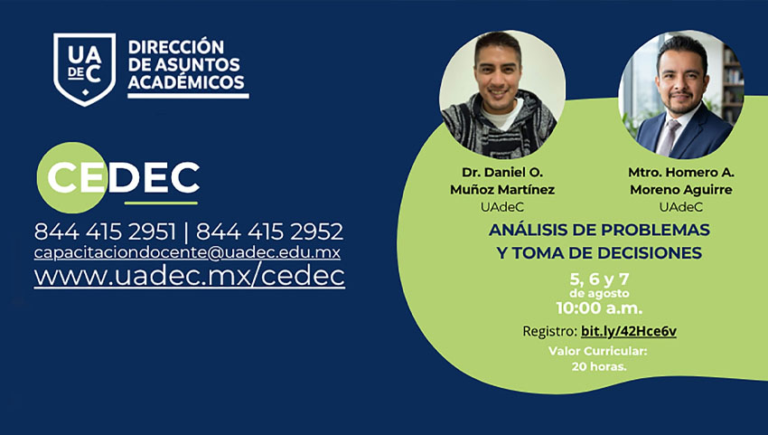 Invita UAdeC a Docentes al Curso “Análisis de Problemas y Toma de Decisiones”