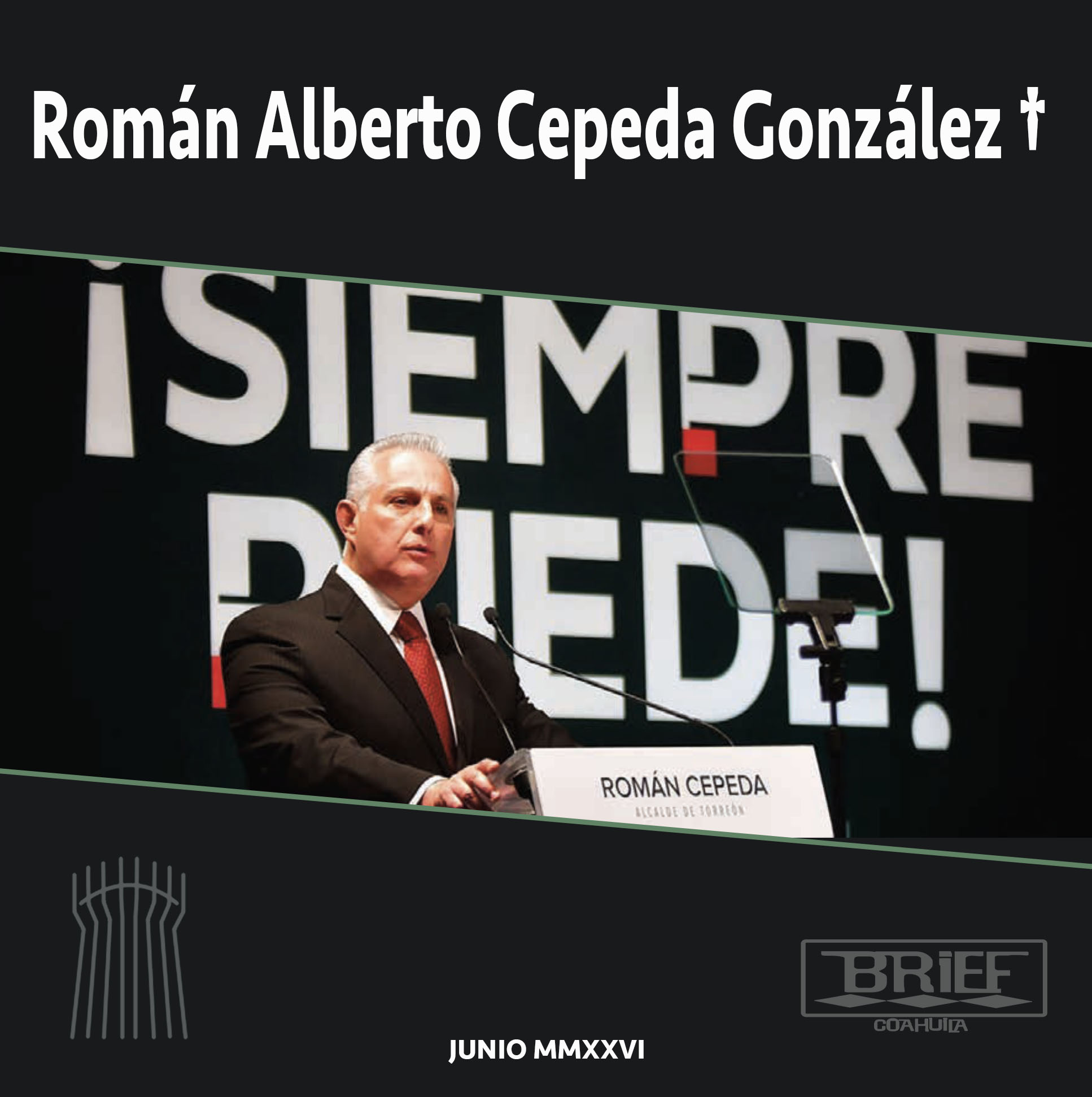 Román Alberto Cepeda González, alcalde de Torreón,, falleció la mañana de este viernes a los 60 años de edad