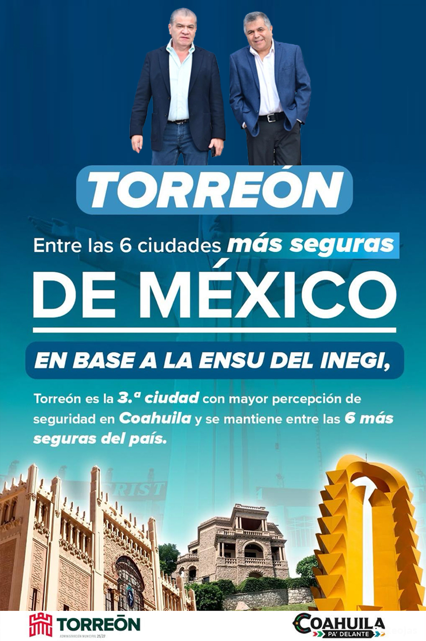 Destaca Riquelme los buenos Resultados en Percepción de Seguridad que se muestran en Torreón