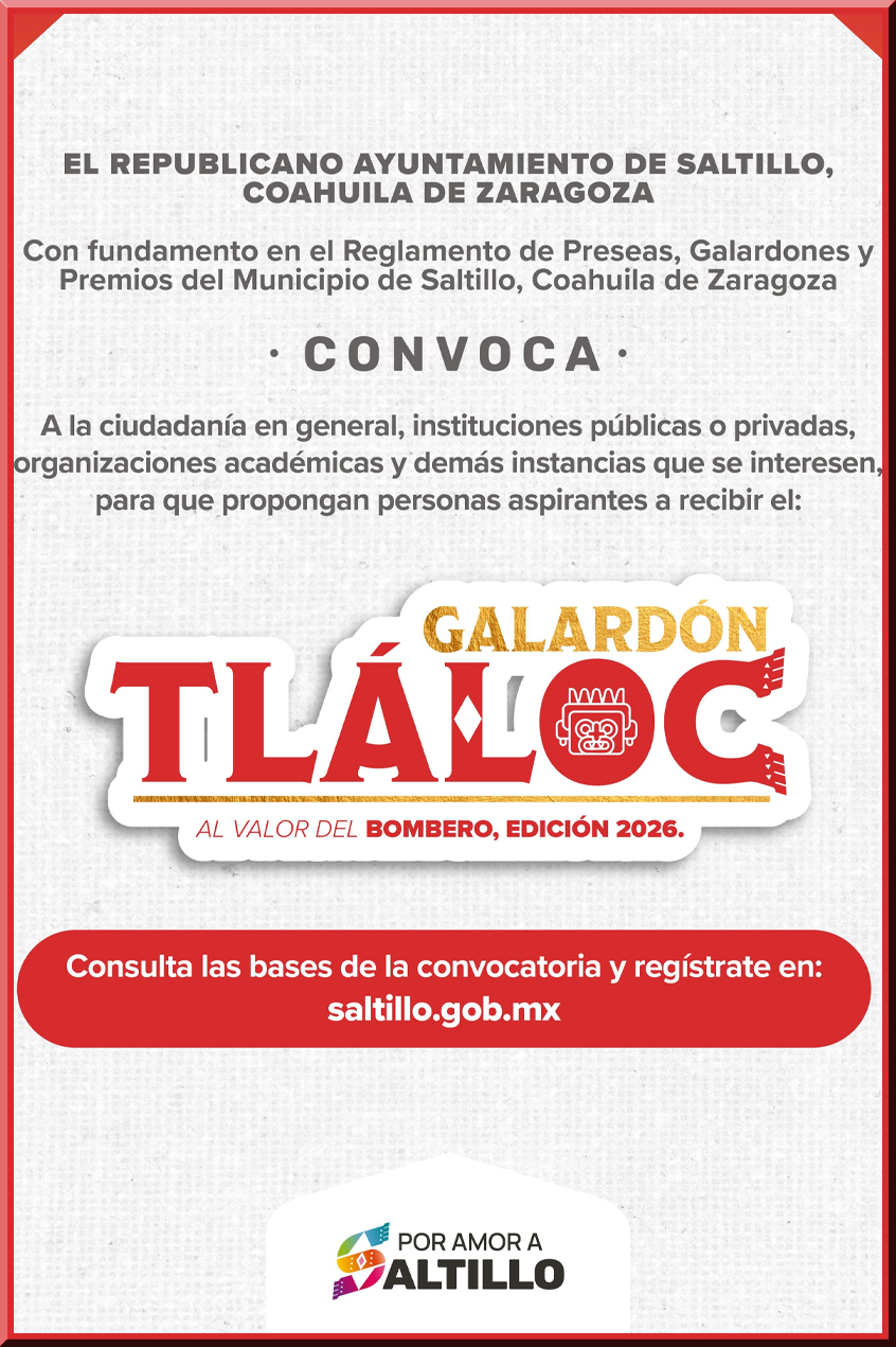 Saltillo convoca a postular candidatos al Galardón Tláloc